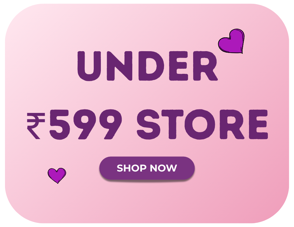 Under ₹599 Store